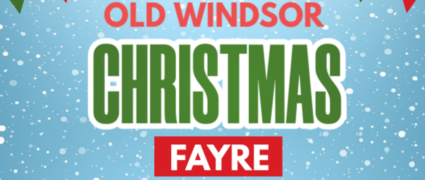 Old Windsor Christmas Fayre on Sunday 8th December 2024